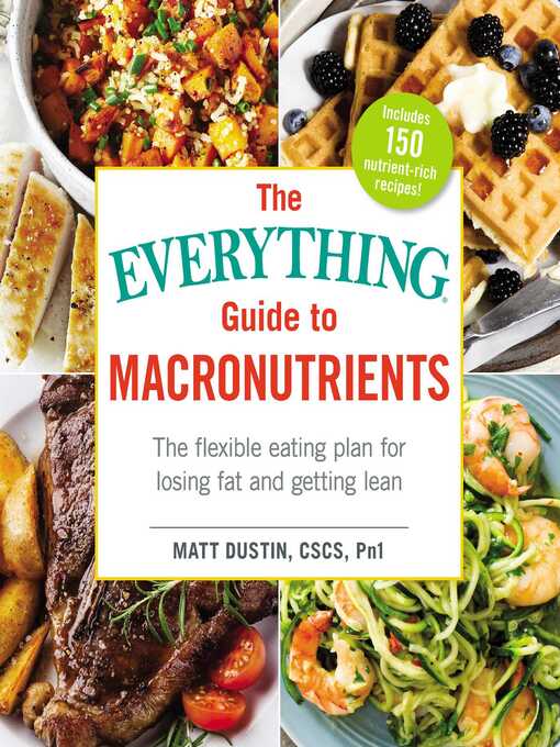 Cover image for The Everything Guide to Macronutrients
